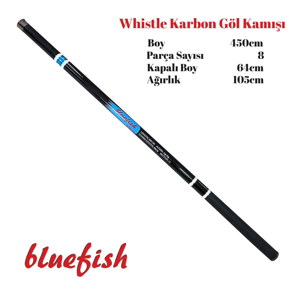 Whistle Karbon Göl Kamışı 450cm