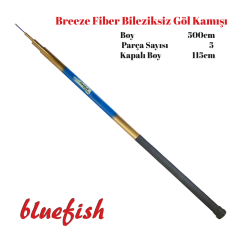 Breeze Fiber Bileziksiz Göl Kamışı 500cm